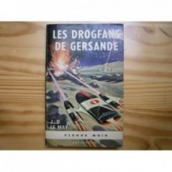 Drogfans de Gersande (les)