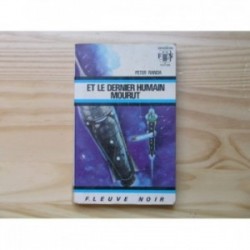 Et le dernier Humain mourut