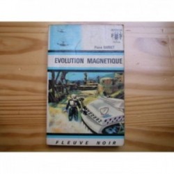 Evolution magnétique