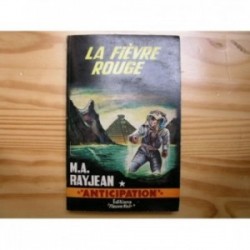 Fièvre rouge (la)