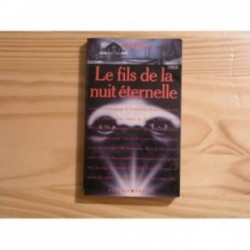 Fils de la nuit éternelle (le)
