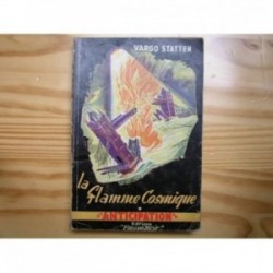 Flamme cosmique (la)
