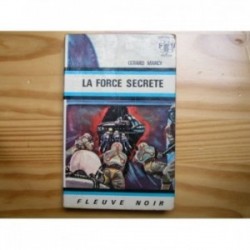 Force secrète (la)