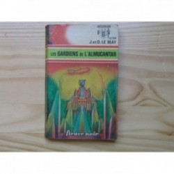 Gardiens de l'Almucantar (les)