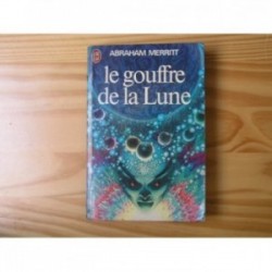 Gouffre de la Lune (le)