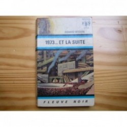 1973... Et la suite