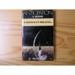 A moins d'un miracle...