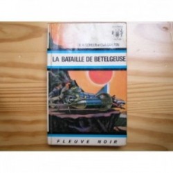 Bataille de Bételgeuse (la)