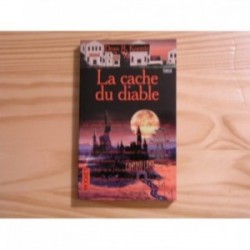 Cache du diable (la)