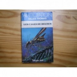 Cages de Beltem (les)