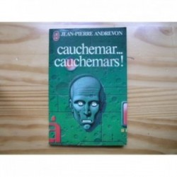 Cauchemar... cauchemars !