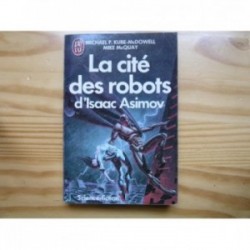Cité des robots d'Isaac...