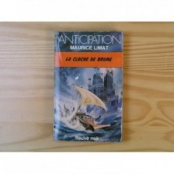 Cloche de brume (la)