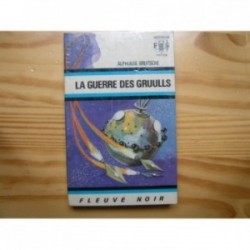 Guerre des Gruulls (la)