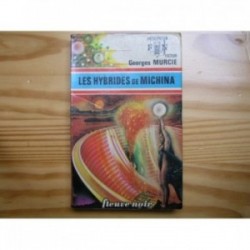 Hybrides de Michina (les)