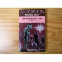 Idoles du lynx (les)