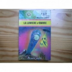 Lumière d'ombre (La)