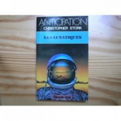 Lunatiques (les)