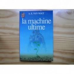 Machine ultime (la)