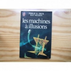 Machines à illusions (les)