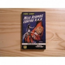 Miss Atomos contre K.K.K.