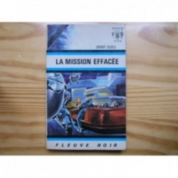 Mission éffacée (la)