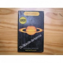 Monde de héros (un)