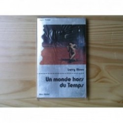 Monde hors temps (un)