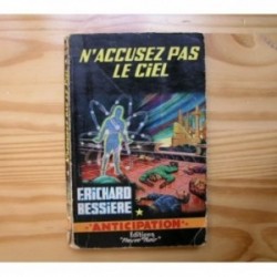 N'accusez pas le Ciel