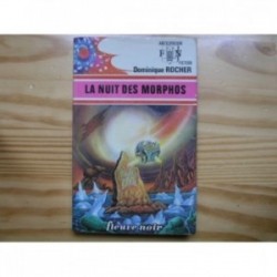 Nuit des Morphos (la)