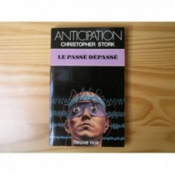 Passé dépassé (le)