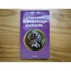 Pélerinage enchanté (le)