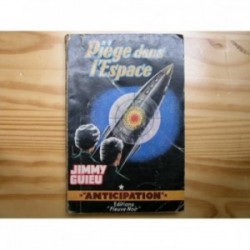 Piège dans l'espace