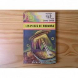 Pièges de Koondra (les)