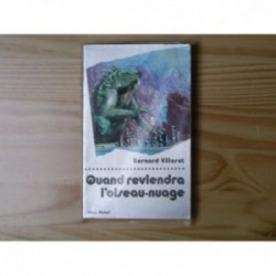 Quand reviendra l'oiseau-nuage