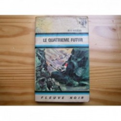 Quatrième futur (le)