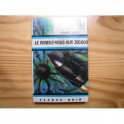 Rendez-vous aux 300 000 (le)