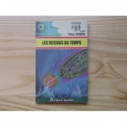 Résidus du Temps (les)