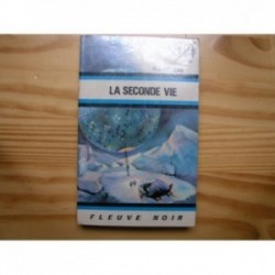 Seconde vie (la)