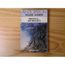 Silence... on meurt !