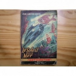 Soleil sous la mer (le)