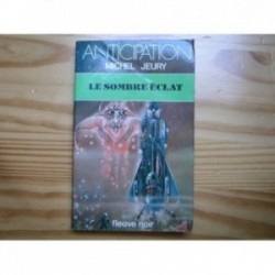 Sombre éclat (le)