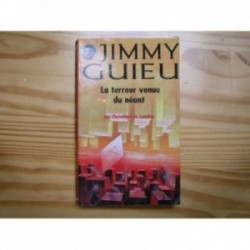 Terreur venue du néant (la)