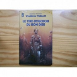 Tire-bouchon du Bon Dieu (le)