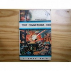 Tout commencera... Hier